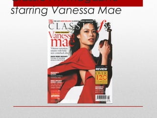 Classic FM magazine
starring Vanessa Mae
 
