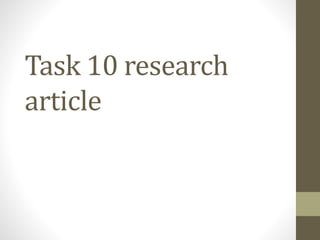 Task 10 research
article
 