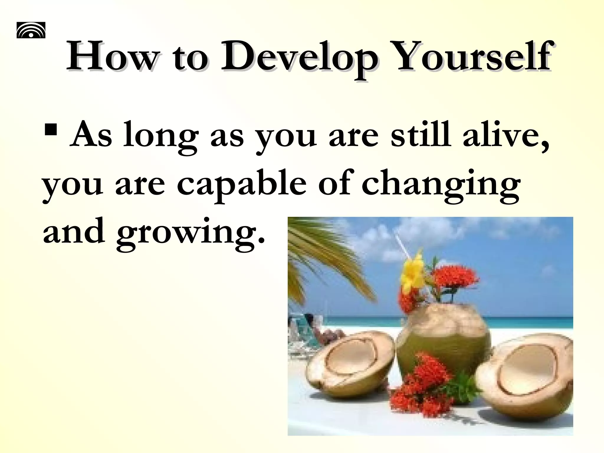 Ways To Develop Yourself | PPT