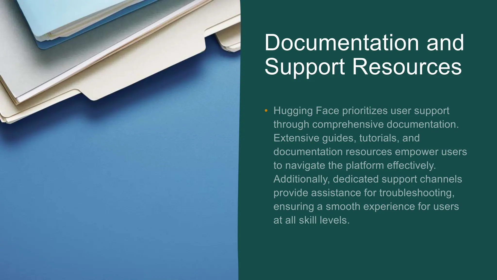 Documentation and Support Resources • 