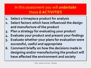 Task 1 evaluate a product