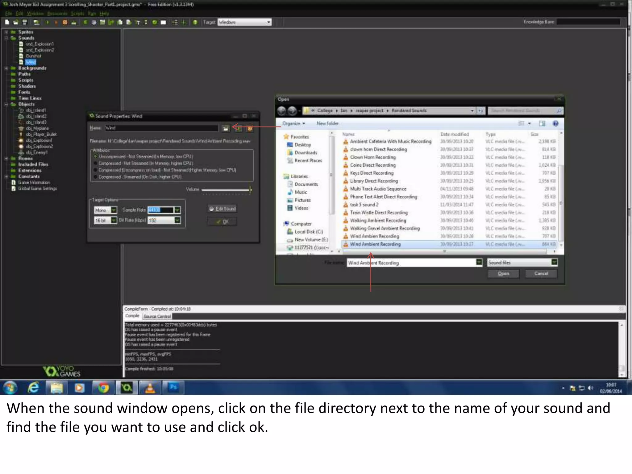 When the sound window opens, click on the file directory next to the name of your sound and
find the file you want to use and click ok.
 