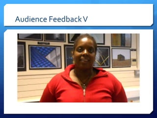 Audience FeedbackV
 