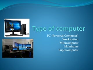types ofcomputer | PPT