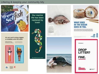 Littering & keeping your community tidy
 