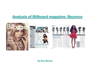Analysis of Billboard magazine: Beyonce




              By Rina Bansal
 