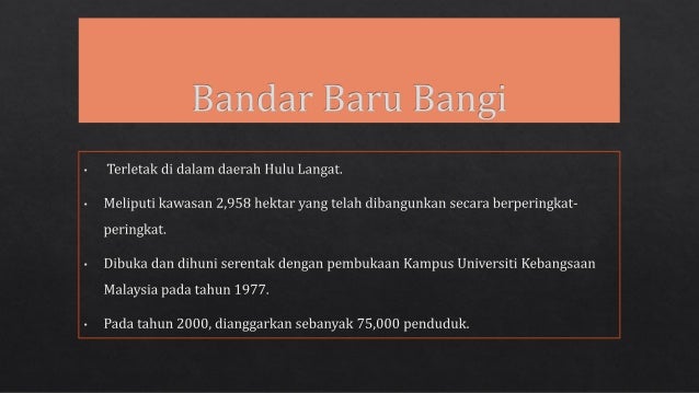 Kemapanan Pembangunan Bandar Baru Bangi