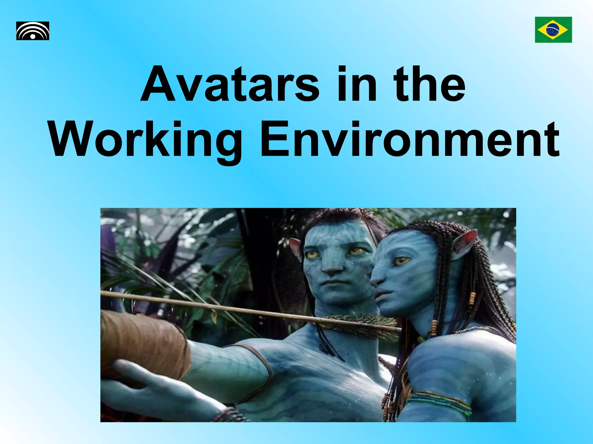 Avatars In The Working Environment | PPT