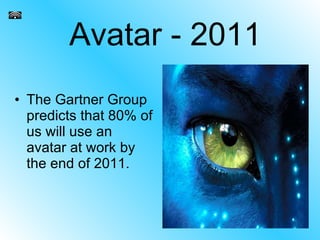 Avatars In The Working Environment | PPT