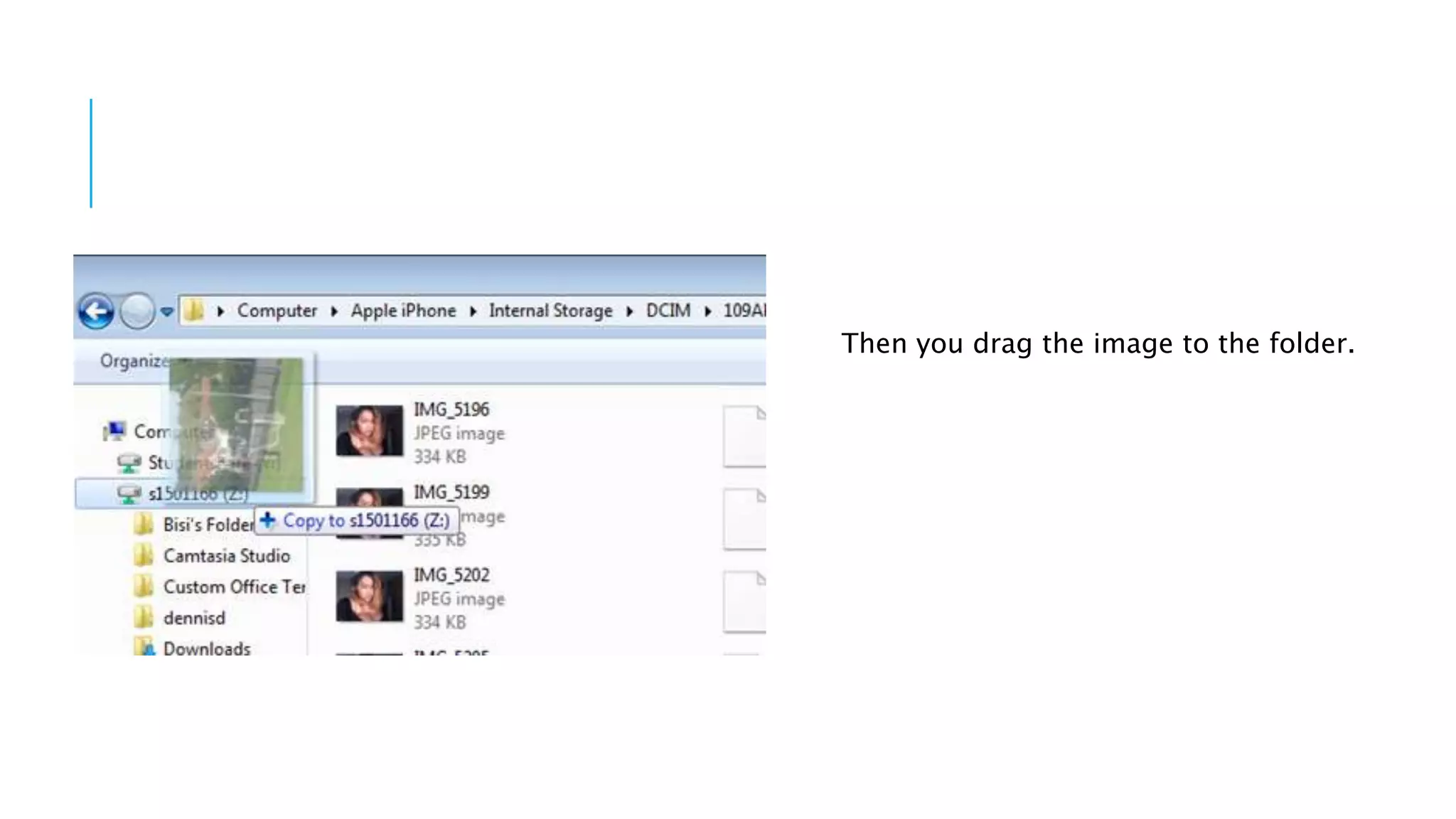 Then you drag the image to the folder.