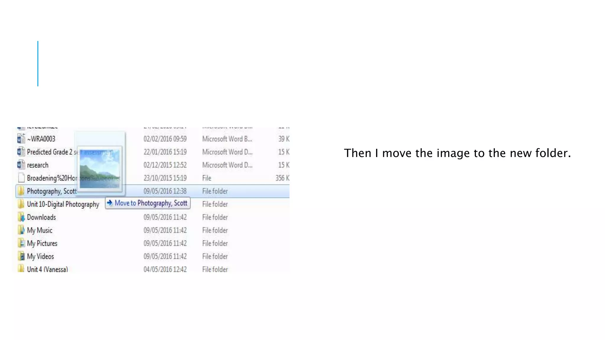 Then I move the image to the new folder.
