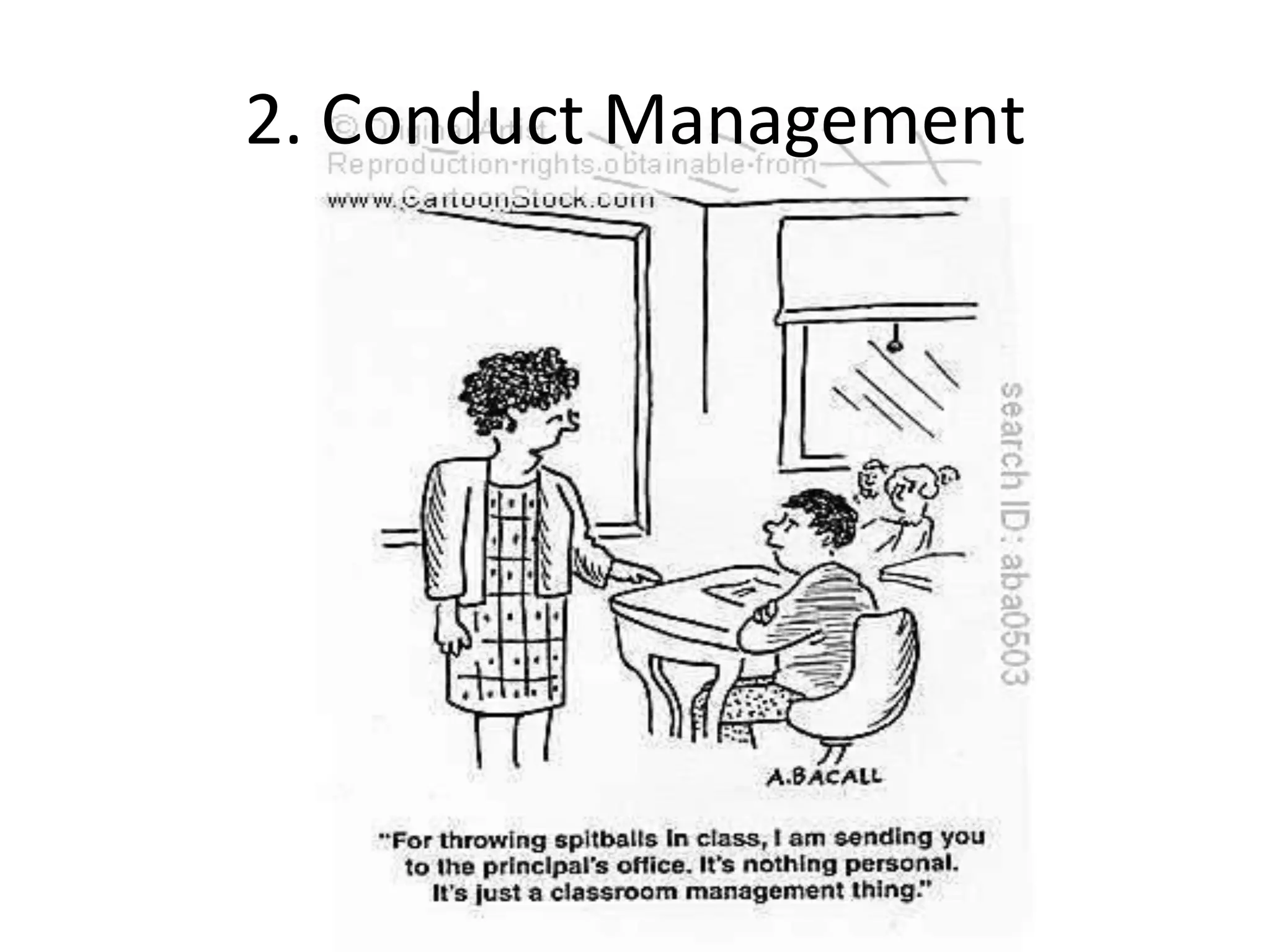 2. Conduct Management