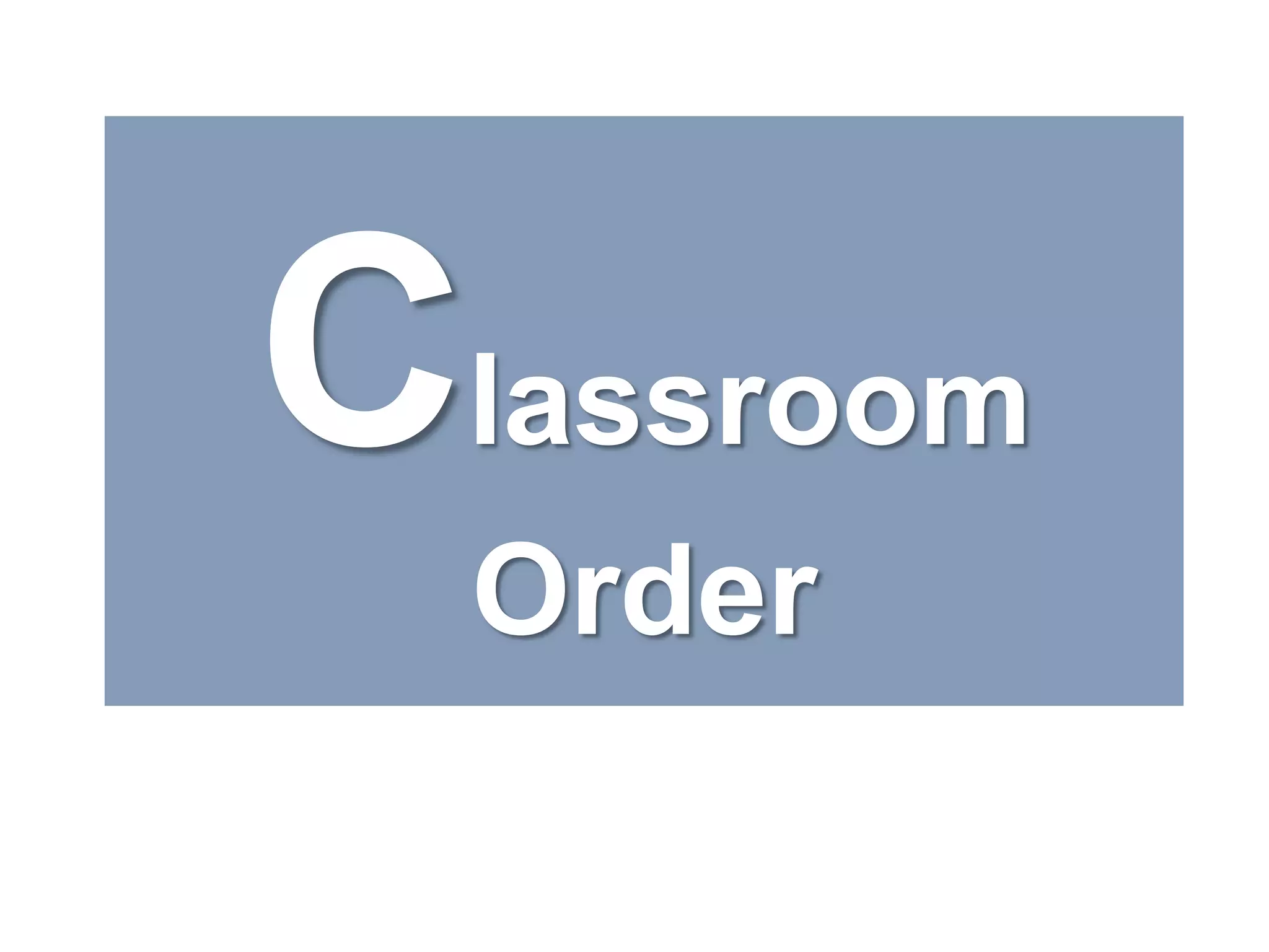 ClassroomOrder