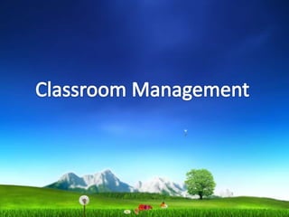 Classroom Management 