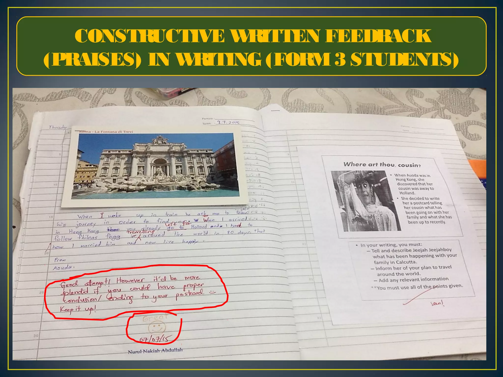 CONSTRUCTIVE WRITTEN FEEDBACK
(PRAISES) IN WRITING (FORM3 STUDENTS)
 