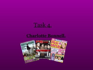 Task 4.   Charlotte Bonnell. 