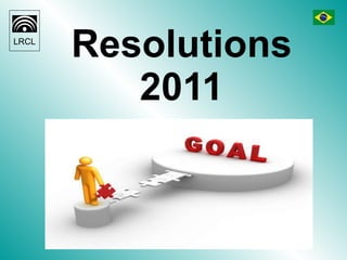 Resolutions 2011 