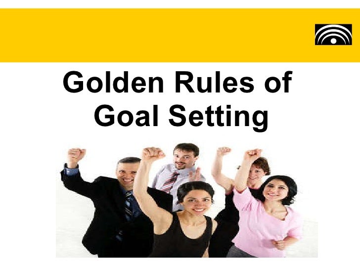 Rules of goal setting