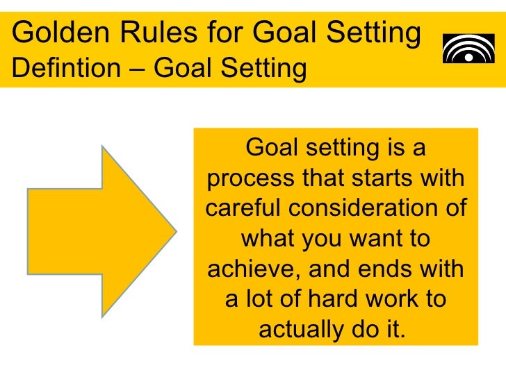 Rules of goal setting