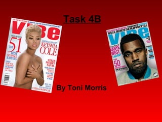 Task 4B By Toni Morris 