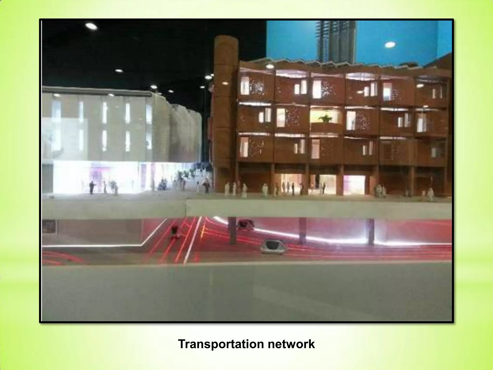 Transportation network
 