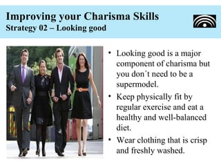 Strategies to improve your charisma skills | PPT