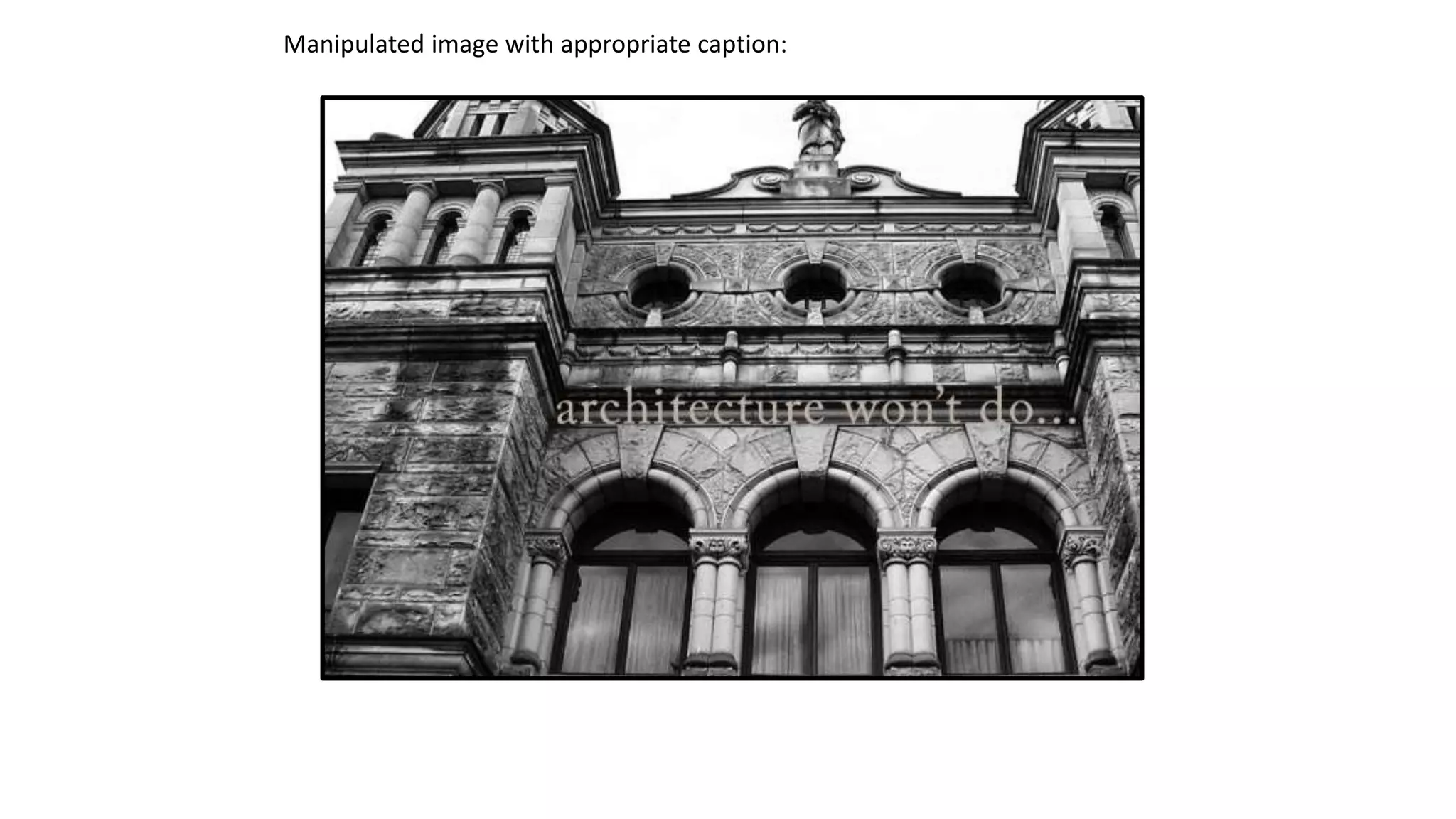 Manipulated image with appropriate caption:
 