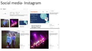 Social media- Instagram
 