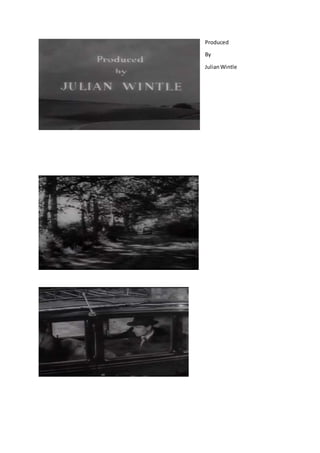 Produced
By
JulianWintle
 