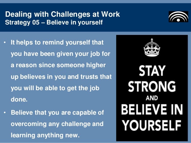 Dealing with challenges at work