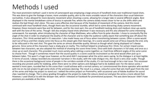 Methods I used
The most prominent method I used in terms of camerawork was employing a large amount of handheld shots over traditional tripod shots.
This was done to give the footage a looser, more unstable quality, akin to the more unstable nature of the characters than usual television
normalities. It also allowed for more dynamic movement when shooting a scene, allowing for a longer take in several different angles. Best
displayed in the mental breakdown scene of Jessica in episode five, where the camera slowly moves closer to her as she shifts alters and
realises the bad thing’s she’s done. This was a very effective shot because of the freedom of movement of the camera. And this trend
continued with most handheld shots, though there was the occasional stumble, which led to some distracting shaky camera movement.
However, these moments were few and far between, and for the most part, the use of handheld tracking shots and medium close ups works
well with the tone of the series. Though I did also employ tripod shots whenever it was necessary and this also allowed for some interesting
camerawork. For example, when introducing the character of Skye Matthews, who suffers from bi-polar disorder. I chose to constantly flip the
angle of the shot in order to emphasize the duality of the character and to make the audience subtly aware that something was off about the
characters. This I think worked well in it’s execution. I also made heavy use of focus when transitioning between scenes. Often a scene would
start out of focus and then slowly come into focus as the viewer gets their bearings. Or a scene would come out of focus towards the end, only
to be refocused in the next shot. This gave the series an almost dreamlike quality. Almost as though what’s being displayed isn’t always
genuine. Since some of the characters have a shaky grip on reality. This method helped to emphasise this I think. For certain tripod scenes
between two characters, we also adopted the method of shooting the scene three times. Once with both characters in full view, and once as a
close up on each character. This provided much more variety when editing a scene together, as I had three different angles of the same scene
to choose from. Though it sometimes meant that the sound quality in a scene could be inconsistent as the wind would often pick up in
between takes. This wasn’t a huge issue however, as the wind didn’t overpower what the actors were saying. So the dialogue is at least legible.
In terms of sound, I always recorded any voiceover narration in the studio, with the rode shotgun mic, the result is very clear audio. Though
there is the occasional background noise of people in the corridors outside of the studio, it’s not loud enough to be a real issue. This voiceover
recording also proved useful for dubbing, when there were no other options and dialogue had to be dubbed over. For the dance scene, I
wanted a more open, rounded feel to the scene than I could achieve with a normal camera, so I commissioned the drone operator who worked
with me on my last project to get some shots of the actresses dancing. The result is a unique, colourful scene that sets itself apart from the rest
of the series and helps my project to stand out. I edited the entire project on PremirePro, with occasional uses of Adobe Audition for sound
clips I wanted to change. The is colour grading throughout the project to make the colours stand out and give the series a more vibrant feel.
However, I used ShotCut to edit the blooper reel, which I released on Facebook for promotional purposes. This was done because I didn’t have
premiere pro available at the time.
 