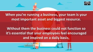 How to Motivate and Inspire your Team | PPTX
