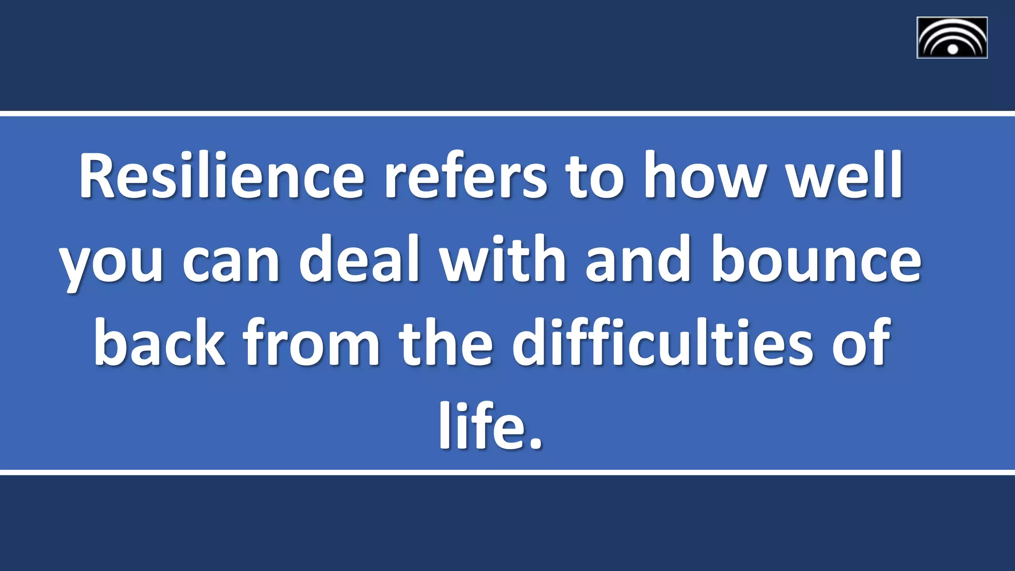 How to Build Resilience | PPT