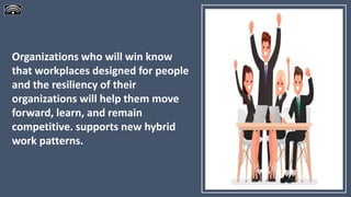 strategies for building a hybrid workplace that works | PPTX