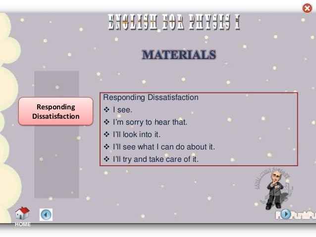 Expressing of Satisfaction and Dissatisfaction