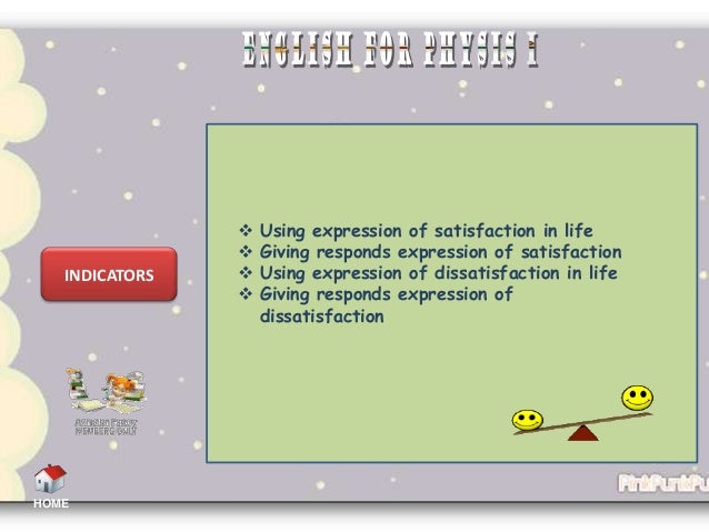 Expressing of Satisfaction and Dissatisfaction