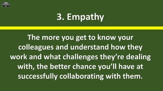 The 6 keys to effective collaboration in the workplace | PPTX