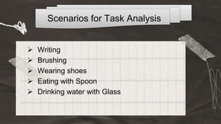 task analysis and chaining new (1 hr) [Autosaved].pptx | Homework and ...