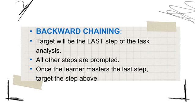 task analysis and chaining new (1 hr) [Autosaved].pptx | Homework and ...