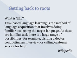 Task based concepts to develop speaking skills | PPTX