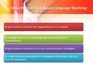 Task based language learning | PPTX