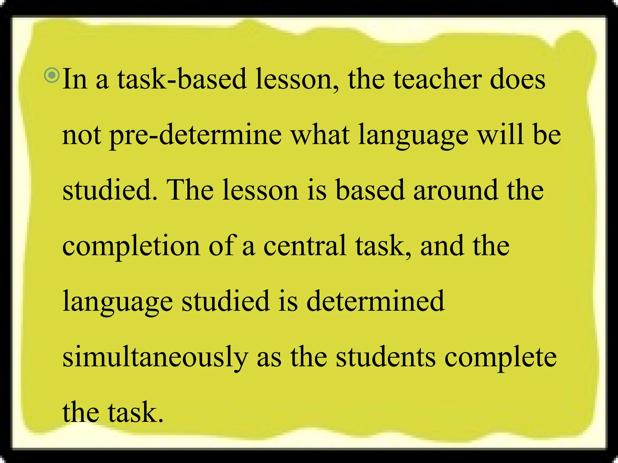 Task Based Language Learning Ppt Edited Pptx