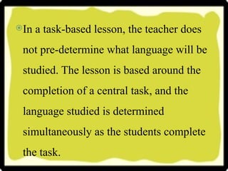 Task Based Language Learning PPT edited.pptx