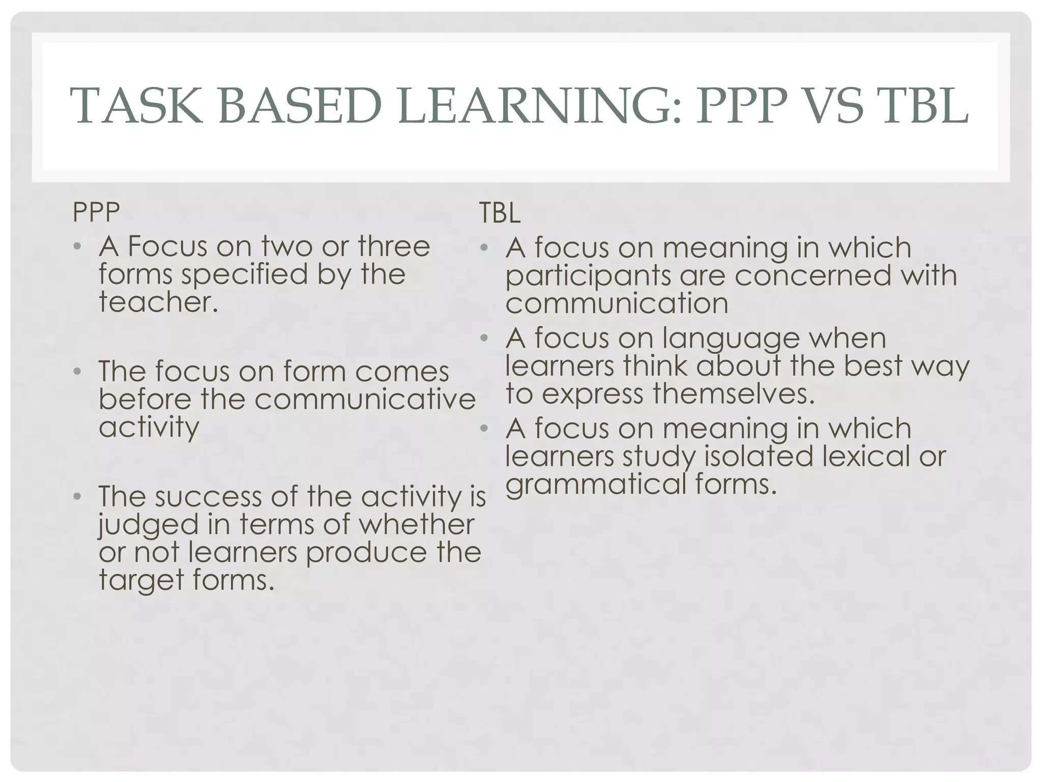 Task based learning in the english classroom | PPT