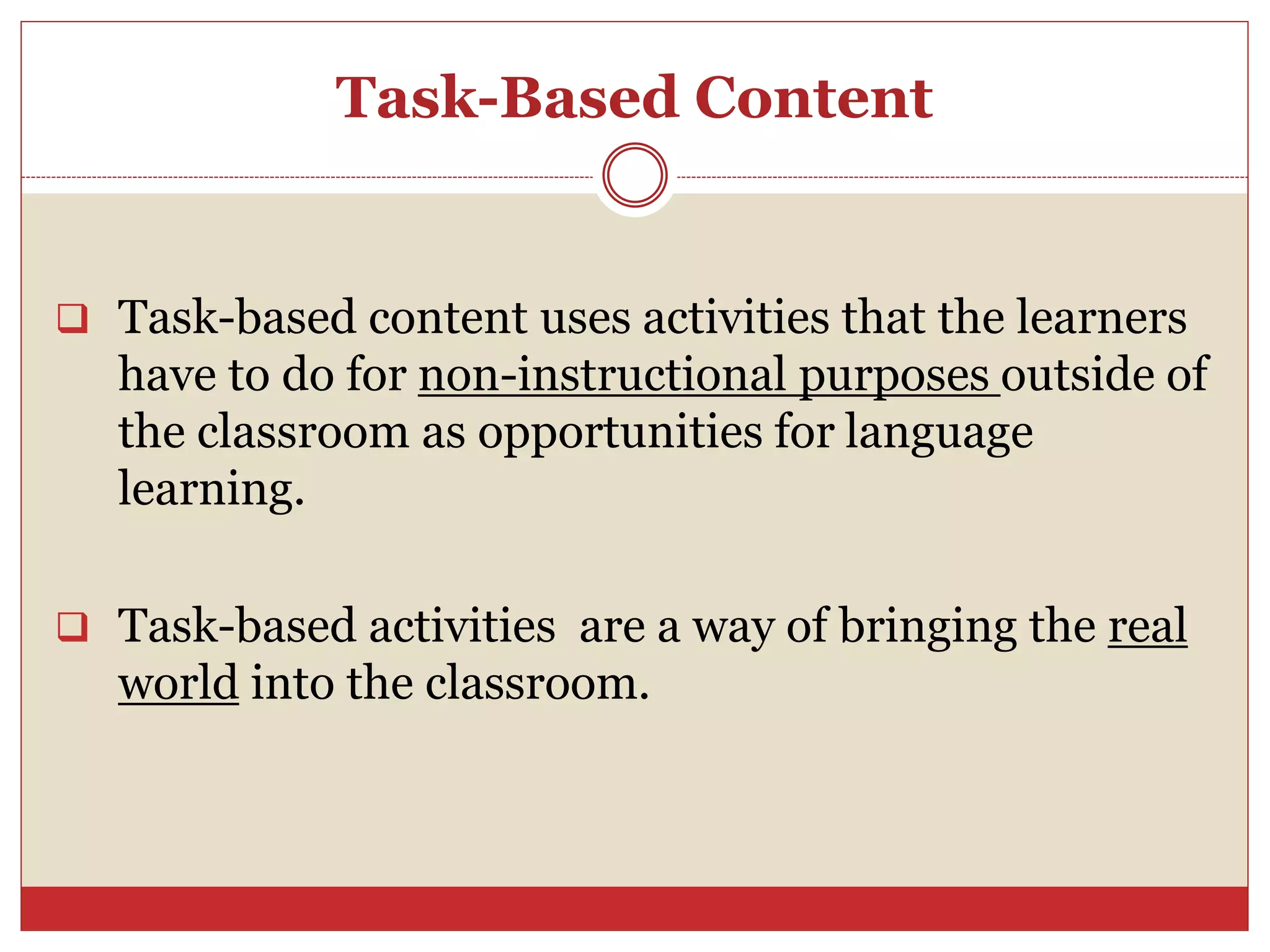 Task based syllabus | PPTX | Homework and Study | Education