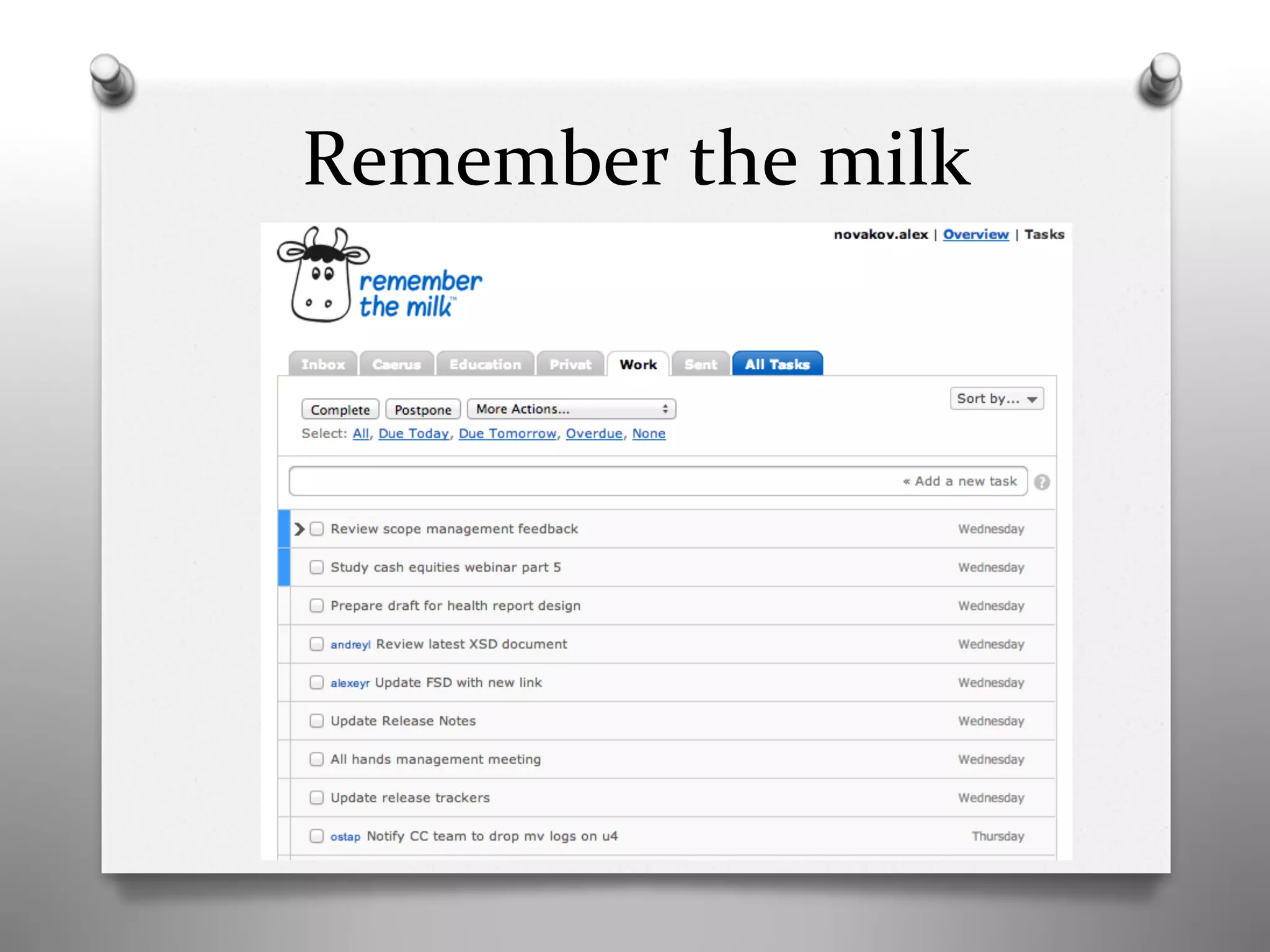 Remember	
  the	
  milk	
  
 
