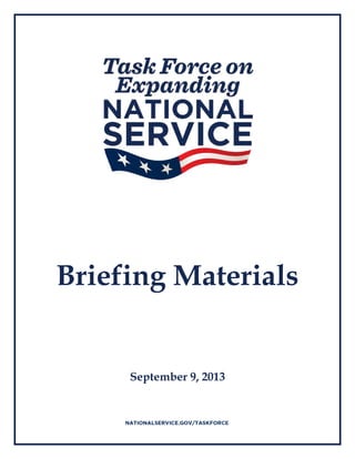 Briefing Materials
September 9, 2013
 