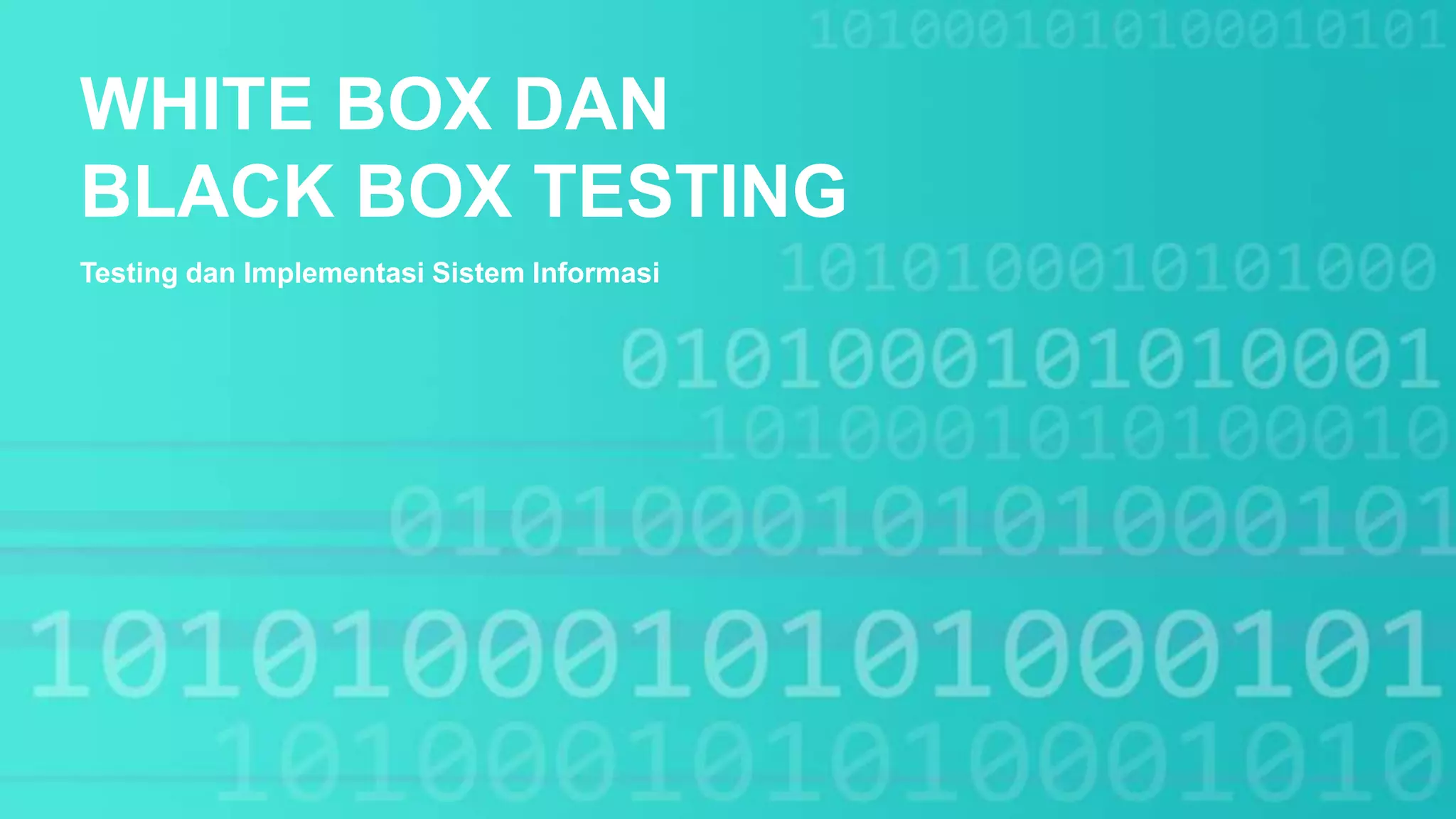 White Box dan Black Box Testing | PPTX
