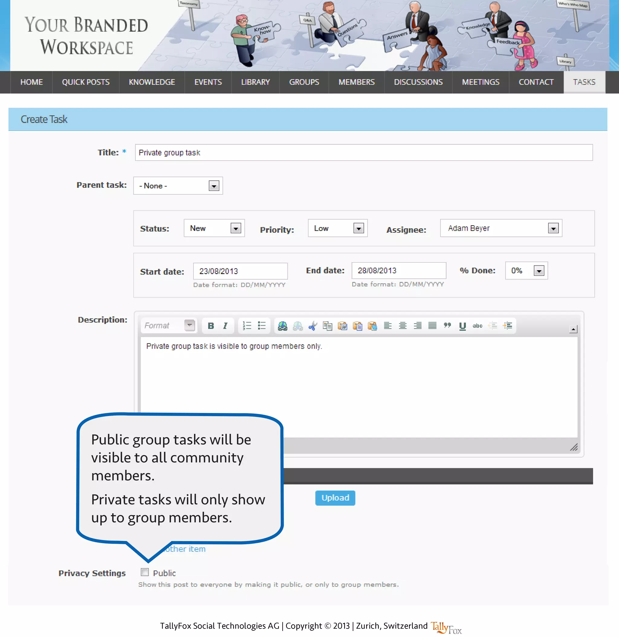 Public group tasks will be
visible to all community
members.
Private tasks will only show
up to group members.
