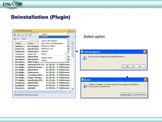 Deinstallation (Plugin) Select option 